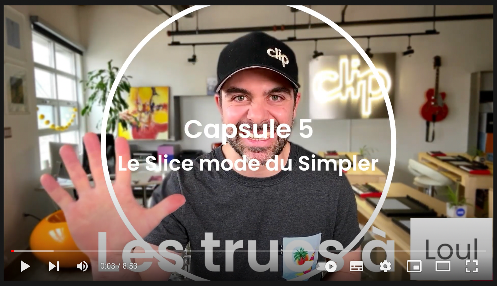 Les trucs à Loul #5