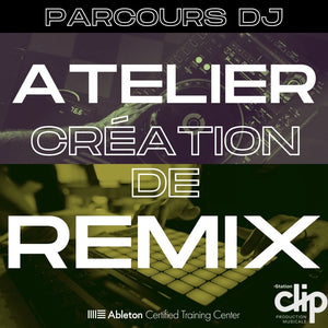 Atelier : Création de remix - 9 et 10 octobre 2023 - de 18h à 21h